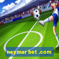 neymar bet .com